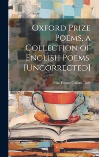 Couverture_Oxford Prize Poems, a Collection of English Poems. [Uncorrected]