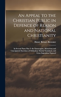 Front cover_An Appeal to the Christian Public in Defence of Reason and National Christianity
