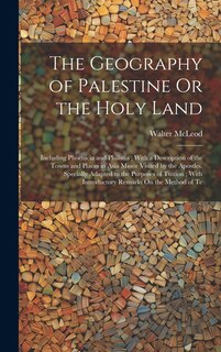 Front cover_The Geography of Palestine Or the Holy Land
