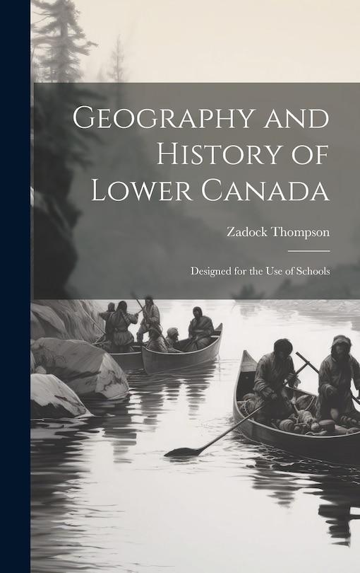 Couverture_Geography and History of Lower Canada