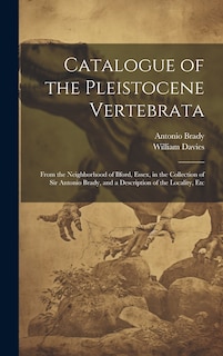 Front cover_Catalogue of the Pleistocene Vertebrata