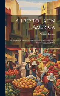 Front cover_A Trip to Latin America
