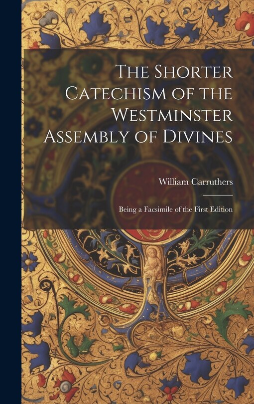 Couverture_The Shorter Catechism of the Westminster Assembly of Divines