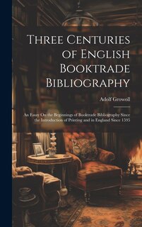 Couverture_Three Centuries of English Booktrade Bibliography