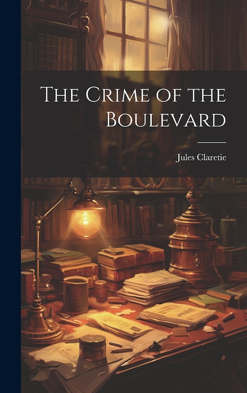 Front cover_The Crime of the Boulevard