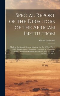 Front cover_Special Report of the Directors of the African Institution