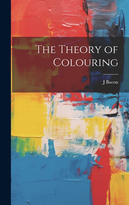 Couverture_The Theory of Colouring