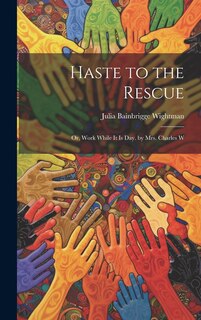 Couverture_Haste to the Rescue
