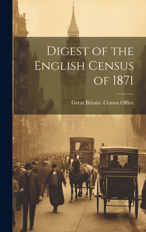 Front cover_Digest of the English Census of 1871