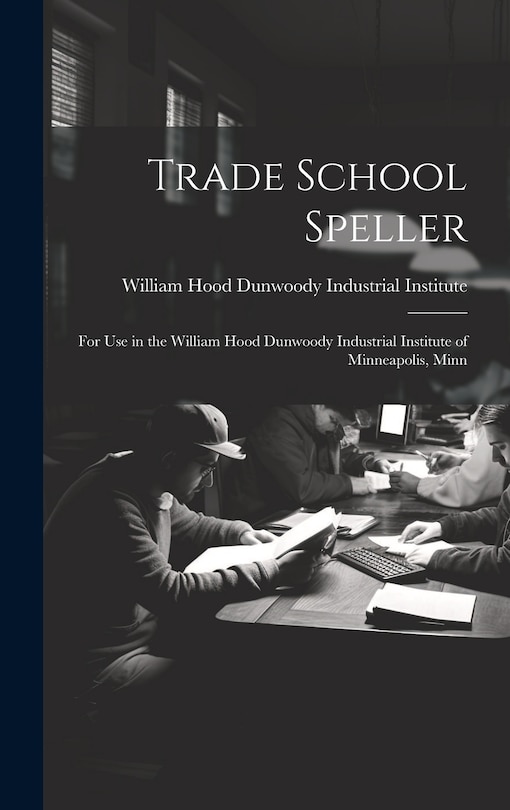Front cover_Trade School Speller