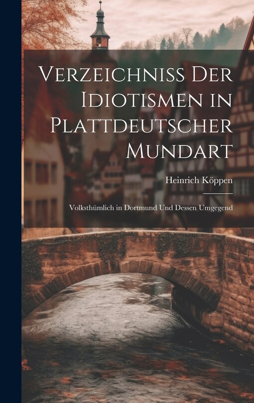 Front cover_Verzeichniss Der Idiotismen in Plattdeutscher Mundart