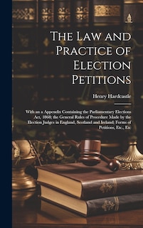 Front cover_The Law and Practice of Election Petitions