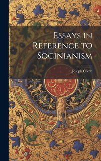 Front cover_Essays in Reference to Socinianism