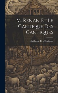 Front cover_M. Renan Et Le Cantique Des Cantiques