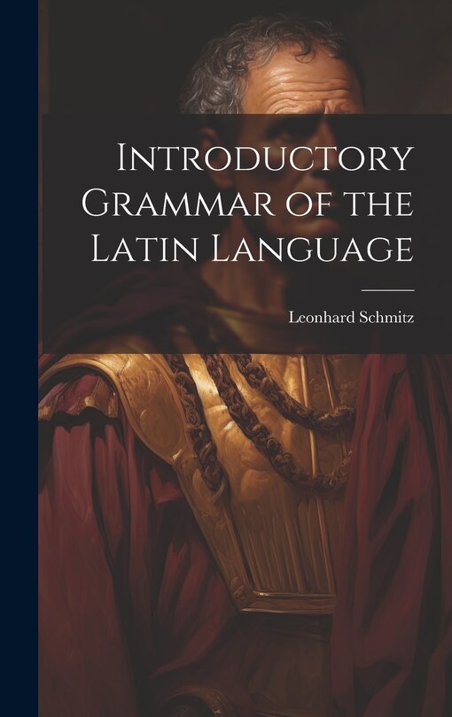 Front cover_Introductory Grammar of the Latin Language
