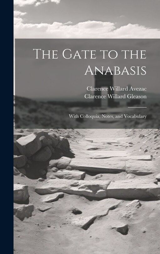 Front cover_The Gate to the Anabasis