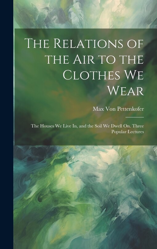 Couverture_The Relations of the Air to the Clothes We Wear