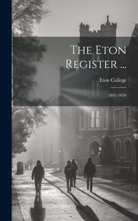 Couverture_The Eton Register ...