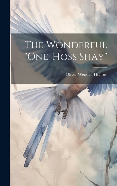 Couverture_The Wonderful One-Hoss Shay