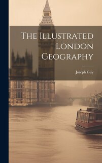 Front cover_The Illustrated London Geography