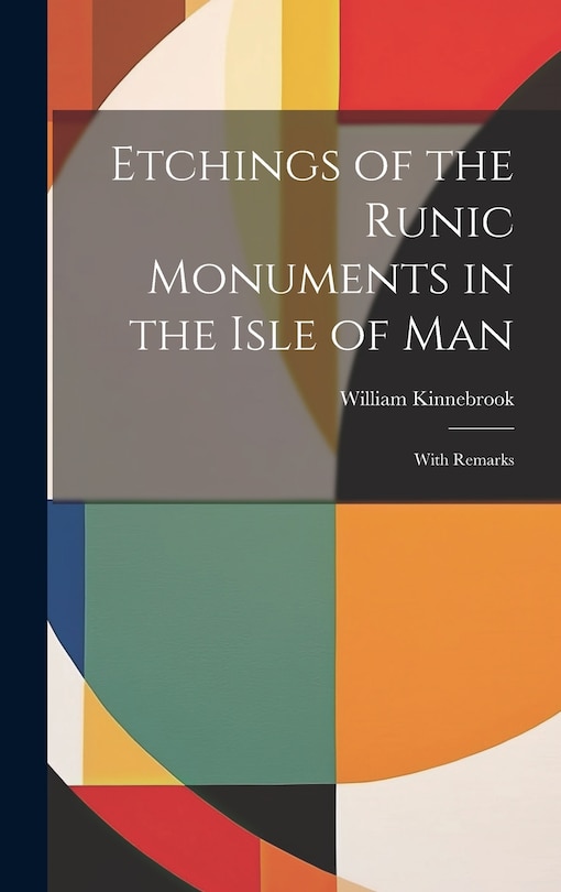 Front cover_Etchings of the Runic Monuments in the Isle of Man