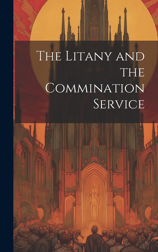 Front cover_The Litany and the Commination Service