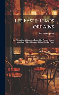 Couverture_Les Passe-Temps Lorrains