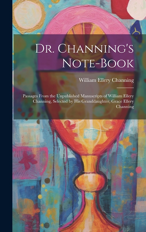 Couverture_Dr. Channing's Note-Book