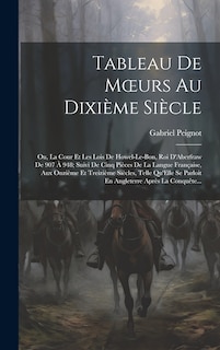 Couverture_Tableau De Moeurs Au Dixième Siècle