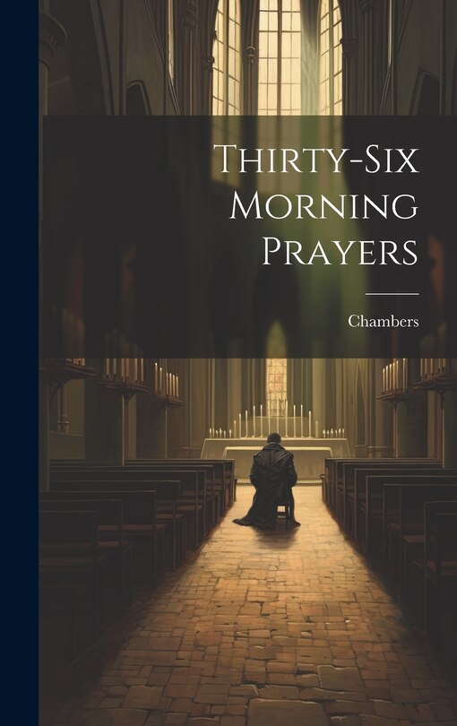 Front cover_Thirty-Six Morning Prayers
