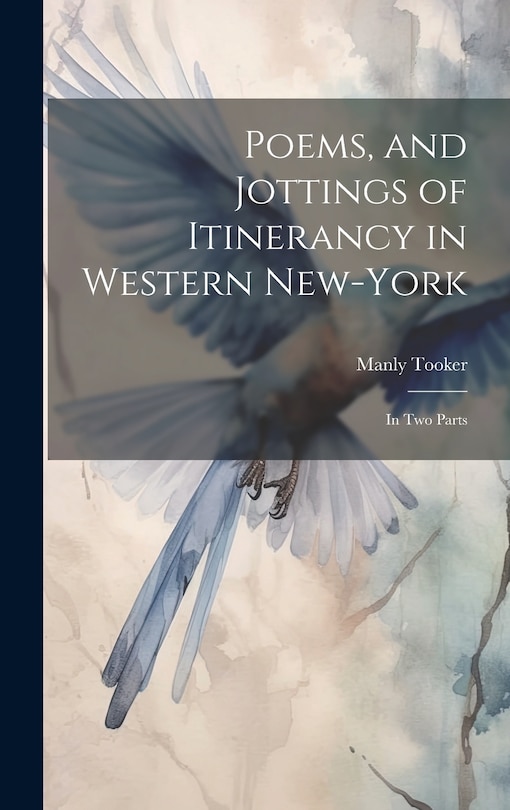 Couverture_Poems, and Jottings of Itinerancy in Western New-York