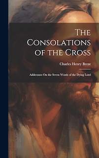 Front cover_The Consolations of the Cross