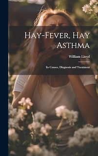 Couverture_Hay-Fever, Hay Asthma