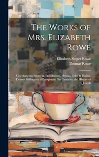 Front cover_The Works of Mrs. Elizabeth Rowe