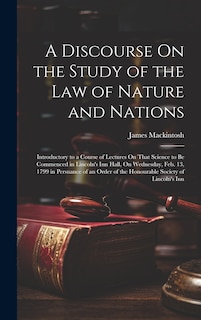 Couverture_A Discourse On the Study of the Law of Nature and Nations