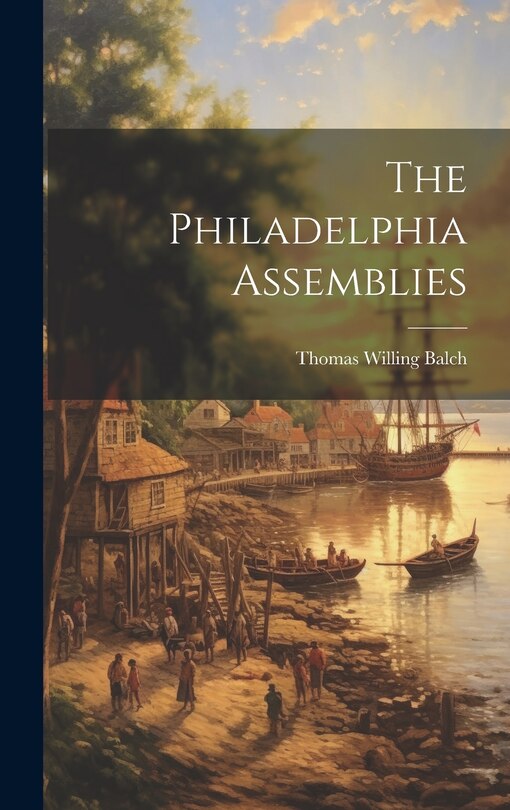 Front cover_The Philadelphia Assemblies