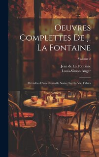 Front cover_Oeuvres Complettes De J. La Fontaine