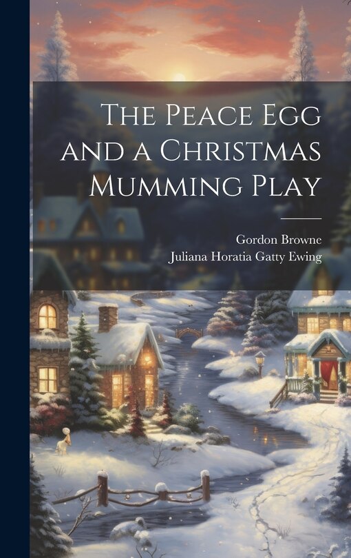 Front cover_The Peace Egg and a Christmas Mumming Play