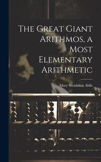 Couverture_The Great Giant Arithmos, a Most Elementary Arithmetic