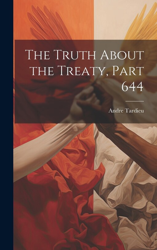 Front cover_The Truth About the Treaty, Part 644