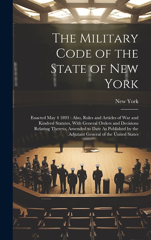 Couverture_The Military Code of the State of New York