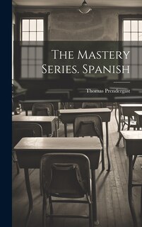 Front cover_The Mastery Series. Spanish