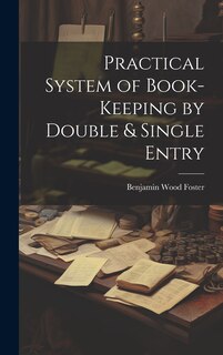 Front cover_Practical System of Book-Keeping by Double & Single Entry