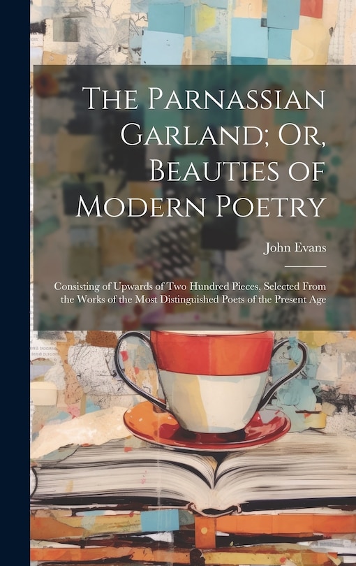 Front cover_The Parnassian Garland; Or, Beauties of Modern Poetry