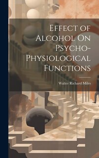 Couverture_Effect of Alcohol On Psycho-Physiological Functions