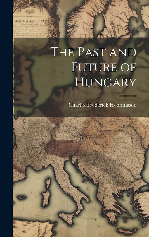 Front cover_The Past and Future of Hungary