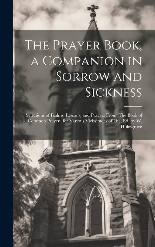 Couverture_The Prayer Book, a Companion in Sorrow and Sickness
