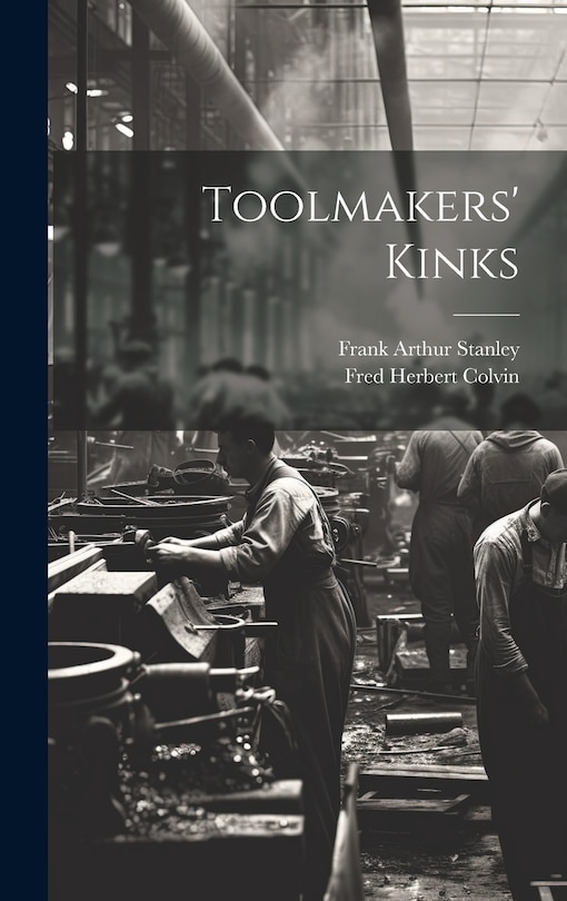 Front cover_Toolmakers' Kinks