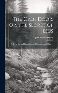 Couverture_The Open Door, Or, the Secret of Jesus