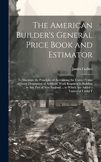 Couverture_The American Builder's General Price Book and Estimator